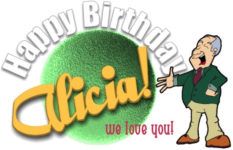 HAPPY BIRTHDAY ALICIA